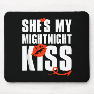 Mens She's My Midnight Kiss Happy New Year Matchin Mouse Mat