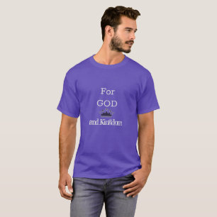 Men's Shirt-For God and Kingdom T-Shirt