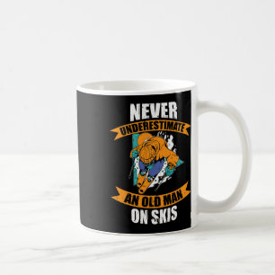 Mens Ski Funny Skiing Never Underestimate An Old M Coffee Mug
