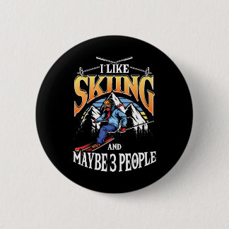 Mens Ski Lover I Like Skiing And Maybe 3 People  6 Cm Round Badge