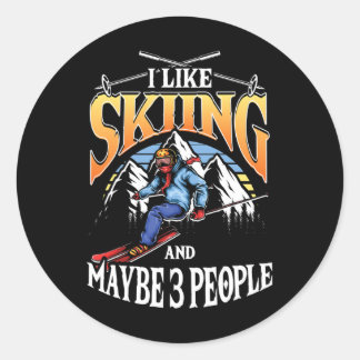 Mens Ski Lover I Like Skiing And Maybe 3 People  Classic Round Sticker