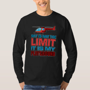 Mens Sky Is Not The Limit It Is My Playground Funn T-Shirt