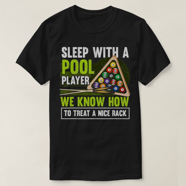 Mens Sleep With A Pool Player Funny Billiards Play T-Shirt (Design Front)