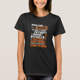 Mens Smart Enough To Hide The Extra Parts Proud Me T-Shirt