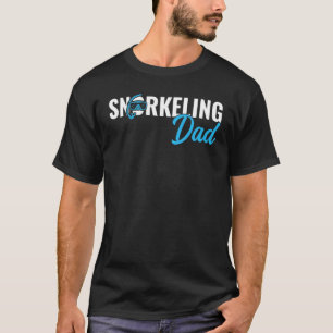 Mens Snorkelling Dad Scuba Diver Diving Snorkellin T-Shirt