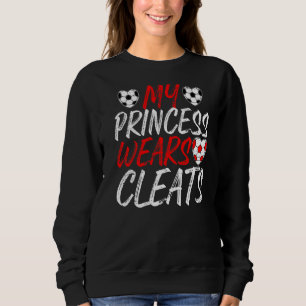 Mens Soccer Daughter Outfit For A Soccer Dad Mum F Sweatshirt