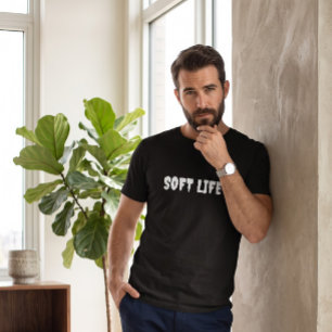Men's Soft Life Quote T-Shirt Minimalist Self Ca