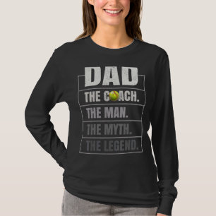 Mens Softball Coach Dad Man Myth Legend Softball F T-Shirt