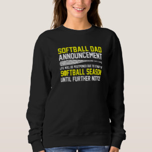 Mens Softball Dad Announcement Softball Papa Sweatshirt