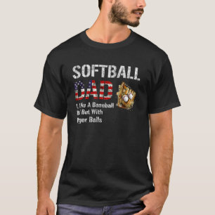 Mens Softball Dad Like A Baseball Dad But With Big T-Shirt