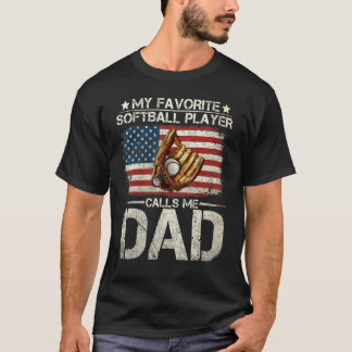 Mens Softball Dad My Favourite Softball Player Cal T-Shirt