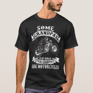 Mens Some Grandpas Play Bingo cool Grandpa drive M T-Shirt
