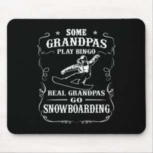 Mens Some Grandpas Play Bingo Real Grandpas Go Sno Mouse Mat