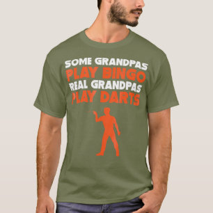 Mens Some Grandpas Play Bingo Real Grandpas Play T-Shirt