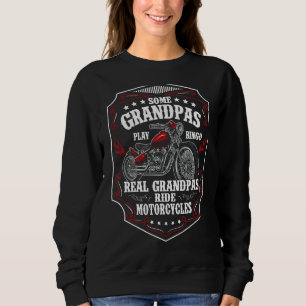 Mens Some Grandpas Play Bingo Real Grandpas Ride M Sweatshirt