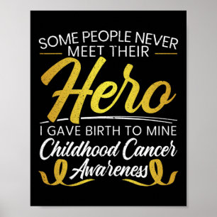 Mens Some People Never Meet Their Hero Childhood C Poster