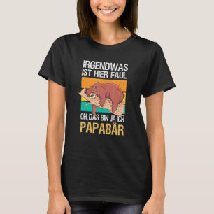 Mens Something Is Rotten Here Oh That's Me Papa B T-Shirt