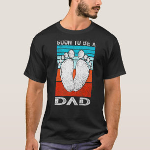 Mens Soon To Be A Dad Unique Father For Would Be D T-Shirt