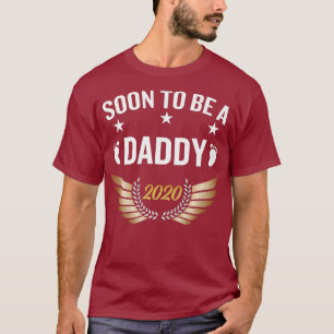 Mens Soon To Be A Daddy 2020 New Dad To Be T-Shirt