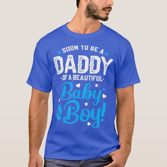 Mens Soon To Be A Daddy Of A Baby Boy New Dad T-Shirt (Front)