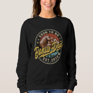 Mens Soon To Be Bonus Dad 2023 For New Dad First Sweatshirt