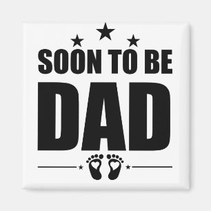 Mens Soon To Be Dad Pregnancy Announcement Reveal Magnet