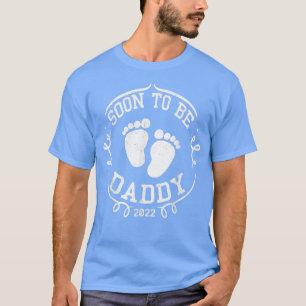 Mens Soon To Be Daddy 2022 Father's Day First Time T-Shirt