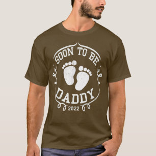 Mens Soon To Be Daddy 2022 Father's Day First Time T-Shirt