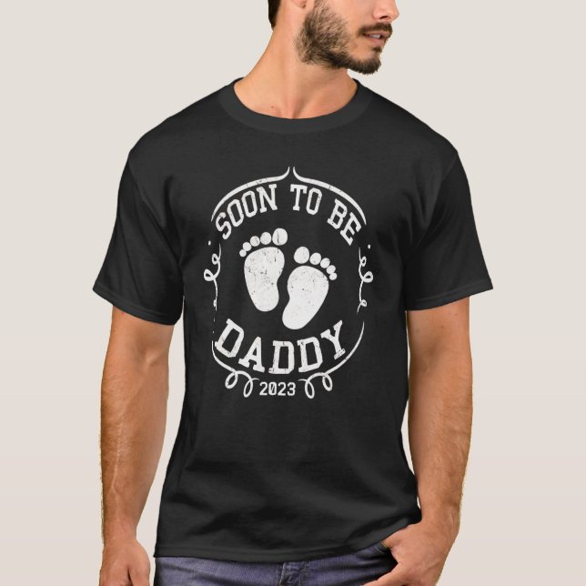 Mens Soon To Be Daddy 2023 Father's Day First Time T-Shirt (Front)