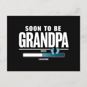 Mens Soon To Be Grandpa EST. 2025 New Grandpa  Postcard