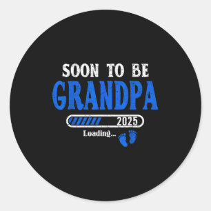 Mens Soon To Be Grandpa Est.2025 New Grandpa Pregn Classic Round Sticker