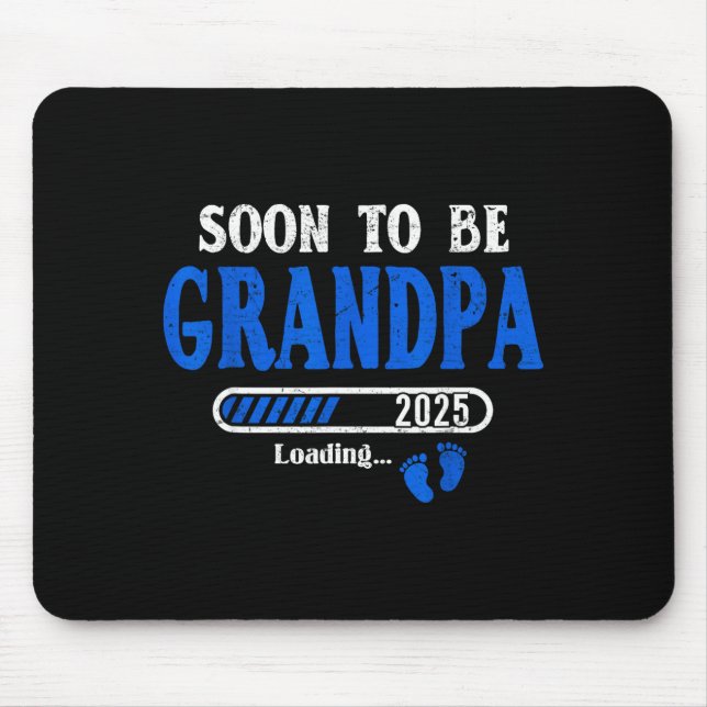 Mens Soon To Be Grandpa Est.2025 New Grandpa Pregn Mouse Mat (Front)