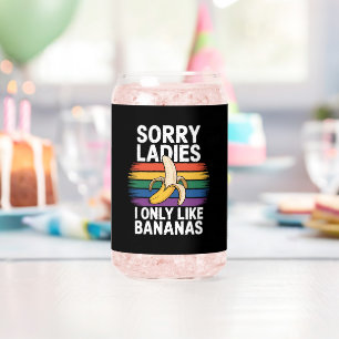 Mens Sorry Girl I Like Bananas Funny Can Glass