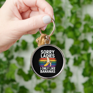 Mens Sorry Girl I Like Bananas Funny Key Ring