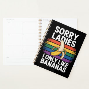 Mens Sorry Girl I Like Bananas Funny Planner