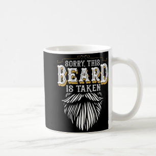 Mens Sorry This Beard Is Taken Country Retro Valen Coffee Mug