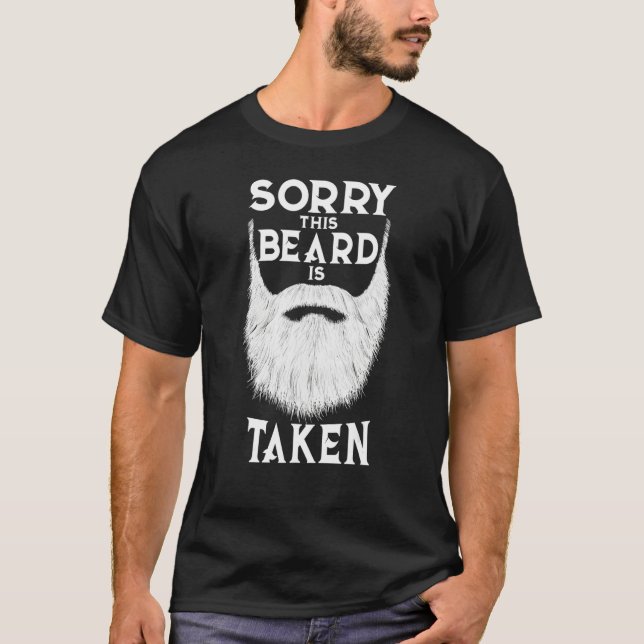Mens Sorry This Beard is Taken Valentines Day Bear T-Shirt (Front)