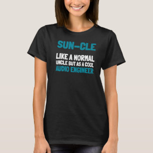 Mens Sound Engineer Uncle Producer Studio Audio E T-Shirt