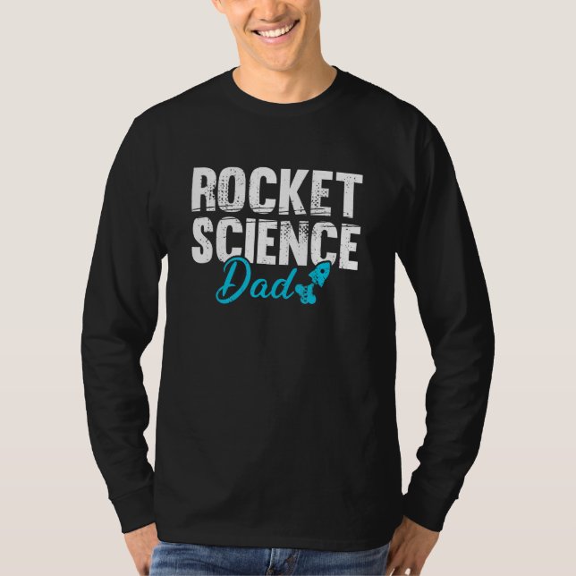 Mens Space Engineering Aerospace Rocket Science Da T-Shirt (Front)