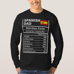 Mens Spanish Dad Nutrition Facts Father's Day Nati T-Shirt