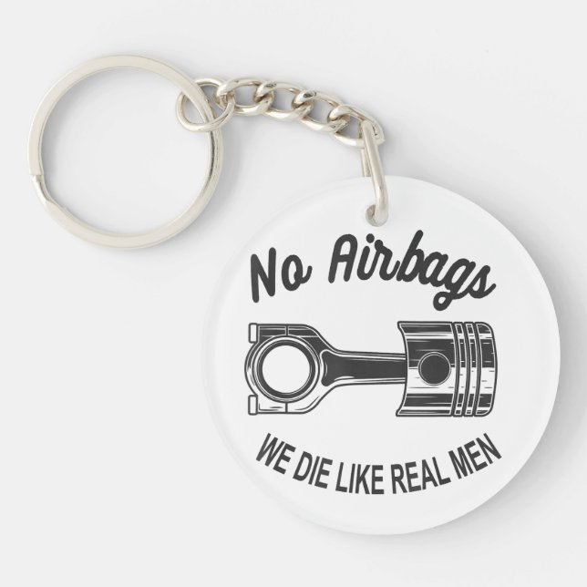 Mens Speed Racing Sports Car No Airbags - We Die L Key Ring (Front)