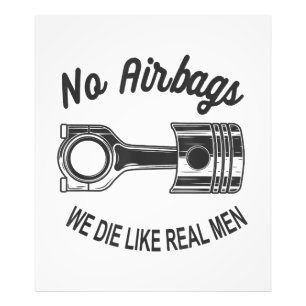 Mens Speed Racing Sports Car No Airbags - We Die L Photo Print