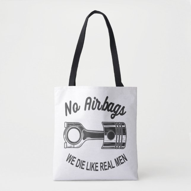 Mens Speed Racing Sports Car No Airbags - We Die L Tote Bag (Front)