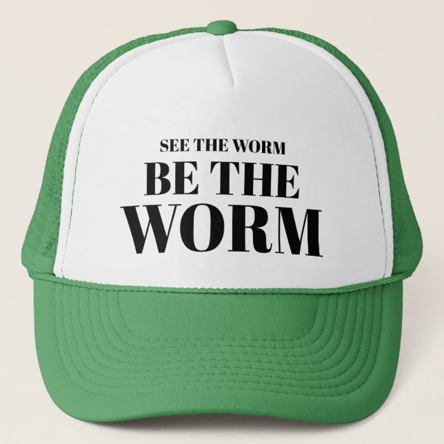 Men's Sportswear Fishing Gear BE THE WORM Lucky   Trucker Hat (Front)
