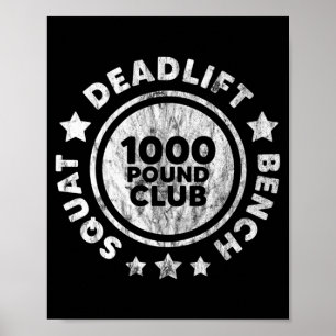 Mens Squat Bench Government Agencydlift 1000 Lb Poster