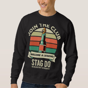 Men's Stag Do Party Drinking Team Mens Bachelor P Sweatshirt