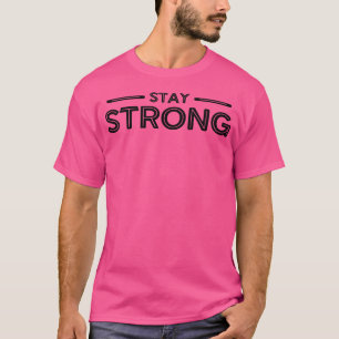 Mens Stay Strong Gym Fitness Workout Bodybuilding T-Shirt