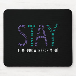 Mens stay tomorrow needs prevention awareness mouse mat