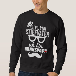 Mens Step Dad Bonus Dad Stepson Stepdaughter Idea Sweatshirt