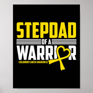 Mens Stepdad Childhood Cancer Awareness Survivor R Poster